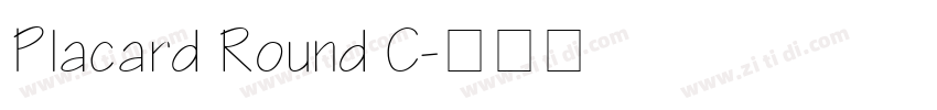 Placard Round C字体转换